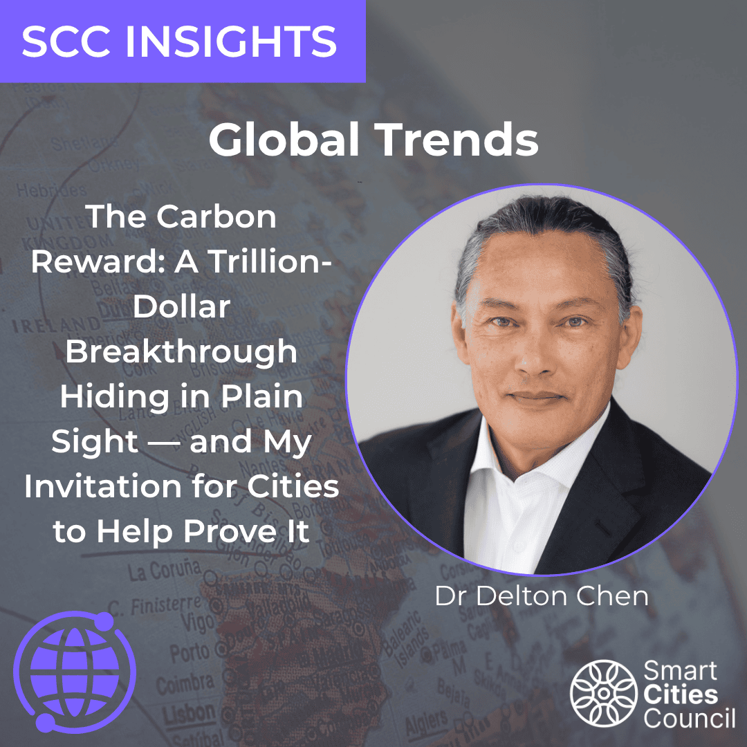 The Carbon Reward: A Trillion-Dollar Breakthrough Hiding in Plain Sight — and My Invitation for Cities to Help Prove It
